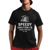 Speedy Erection Co We Get It Up Fast EST 1977 Shirt