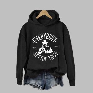 St. Patrick’s Day Everybody In The Pub Getting Tipsy Printed Hoodie