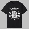 Summon The Kitties Shirt