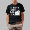 Super Bowl 2025 They Not Like Us Kenndrick Lamar Shirt