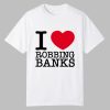 Tamiromari I Love Robbing Banks Shirt