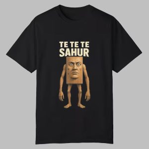 Te Te Te Sahur Italian Brainrot Meme Shirt