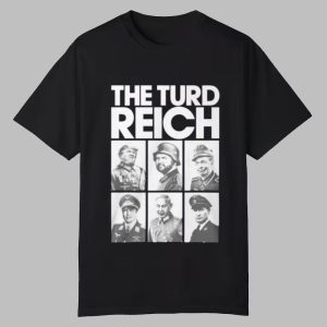 The Turd Reich Political Satire Power Shirt