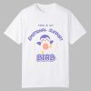 This Is My Emotional Support Birb Finch Shirt