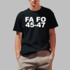 Trump FA FO 45-47 Shirt