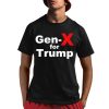 Trump Gen-X for Trump Shirt