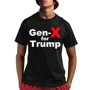 Trump Gen-X for Trump Shirt