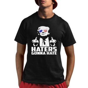 Trump Haters Gonna Hate Shirt