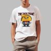 Trump Tiny Taco Tyrant Shirt