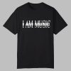 Unkonfined I Am Music Shirt
