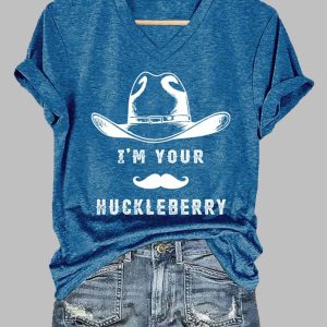 V-Neck I’m Your Huckleberry Print Tee