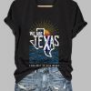 V-Neck Retro Texas Strong We Are Texas Come Hell Or High Water Print T-Shirt