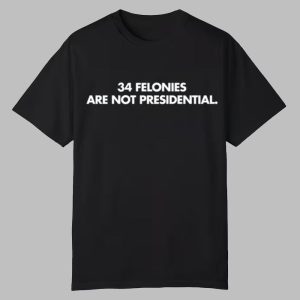 W. Kamau Bell 34 Felonies Are Not Presidential Shirt W. Kamau Bell 34 Felonies Are Not Presidential Shirt