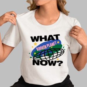 What Bronlen Planet Now Shirt