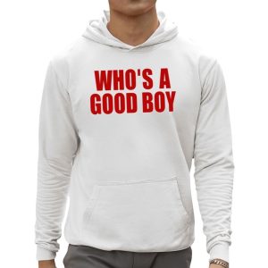 Whos A Good Boy Shirt 3