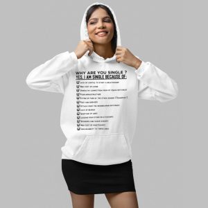 Why Are You Single Because Of Lack Of Capital To Start A Relationship Shirt 3 Why Are You Single Because Of Lack Of Capital To Start A Relationship Shirt 4