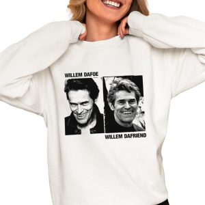 Willem Dafoe Willem Dafriend Shirt