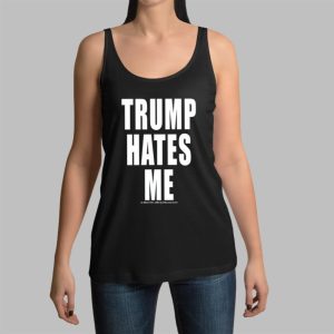 Winston Smith Trump Hates Me Shirt