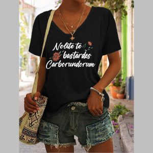 Women’s Don’t Let The Bastards Grind You Down Print V Neck Casual T-Shirt