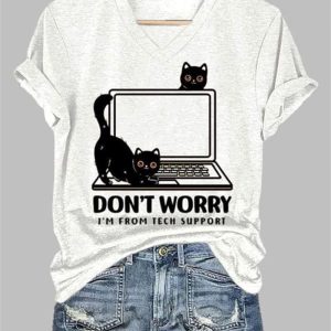 Womens Dont Worry Im From Tech Support Print Casual T Shirt 5