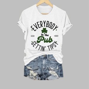 Women’s Everybody In The Pub Getting Tipsy St. Patrick’s Day Print Shirt