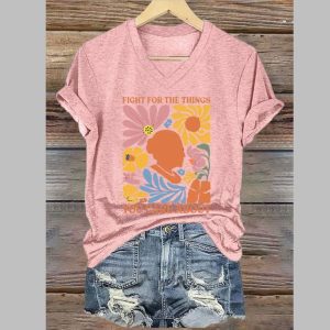 Women’s Fight For The Things You Care About Print T-Shirt