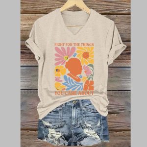 Womens Fight For The Things You Care About Print T Shirt 3