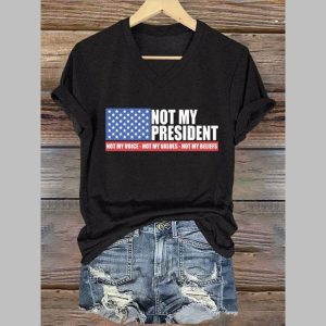 Women’s Not my President Print V-Neck T-Shirt