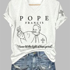 Women’s Pope Francis Never Let The Light Of Hope Go Out Printed T-shirt Women’s Pope Francis Never Let The Light Of Hope Go Out Printed T-shirt