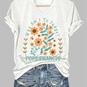 Women’s Pope Francis Who Am I To Judge Printed T-shirt