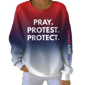 Women’s Pray Protest Protect Voices Live On Print Round Neck Sweatshirt