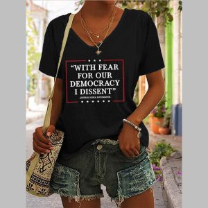 Women’s With Fear for Our Democracy I Dissent Print T-Shirt