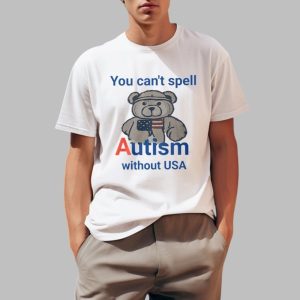 You Can’t Spell Autism Without USA Shirt