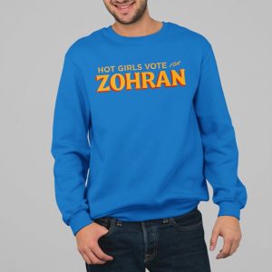 Zohran Mamdani Hot Girls For Zohran Shirt 2 Zohran Mamdani Hot Girls For Zohran Shirt 3