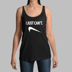 I Just Cant Shirt 5