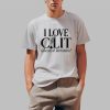 I Love C Lit Classical Literature Shirt