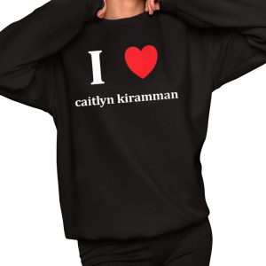 I Love Caitlyn Kiramman Shirt