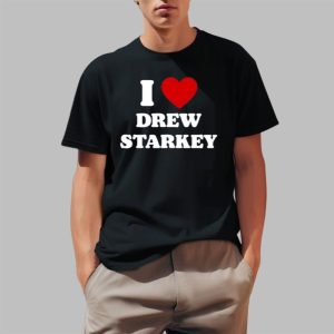 I Love Drew Starkey Shirt