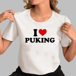 I Love Puking Shirt