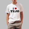 I Love Tejo Shirt
