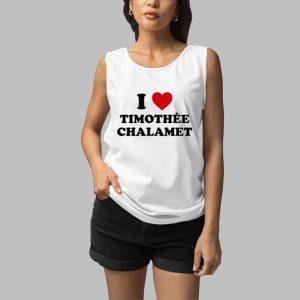 I Love Timothee Chalamet Shirt 5