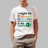 I Might Be Microsoft But I Excel When She Spread ‘Em In The Sheets Shirt
