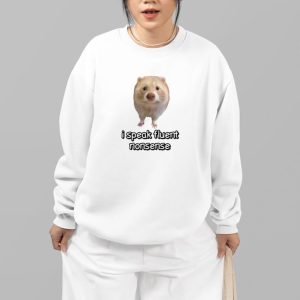 I Speak Fluent Nonsense Cringey Shirt