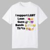 I Support Lgbt Lean Guns Bands Shirt
