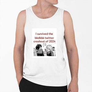 I Survived The Bkdkbk Twitter Crashout Of 2024 Shirt 3 I Survived The Bkdkbk Twitter Crashout Of 2024 Shirt 4