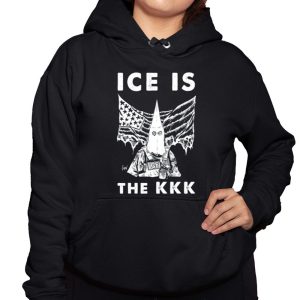 Ice Is The Kkk Shirt 3