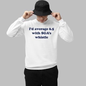 Id Average 65 With Sgas Whistle Shirt 3