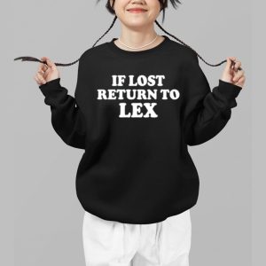 If Lost Return To Lex Shirt 3