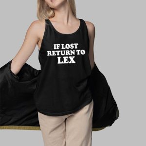 If Lost Return To Lex Shirt 5
