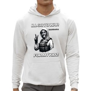 Ill Go To War Barbara War For Kidz Shirt 3